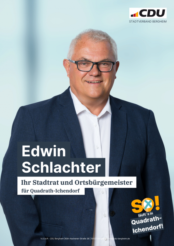 Ihr Stadtrat und Ortsbürgemeister für Quadrath-Ichendorf